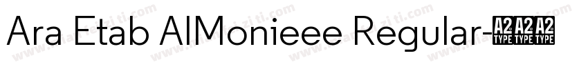 Ara Etab AlMonieee Regular字体转换